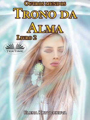 cover image of Trono Da Alma--Livro 2